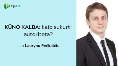 kuno kalba: kaip sukurti autoriteta?